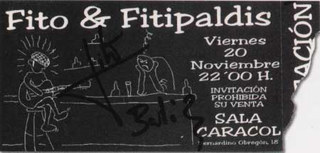 Fito-y-Fitipaldis-Entrada-20-de-Noviembre-de-1998-Sala-Caracol-Madrid