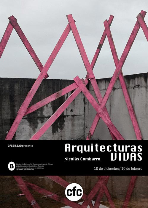 Cartel de la exposición Arquitecturas Vivas de Nicolás Combarro en Bilbao