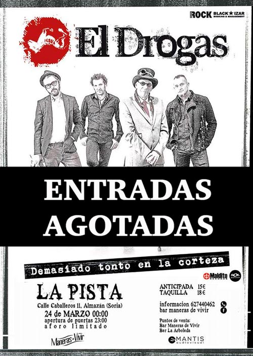 El Drogas en la sala La Pista de Almazan Cartel