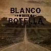 «Blanco Y En Botella» - 2016