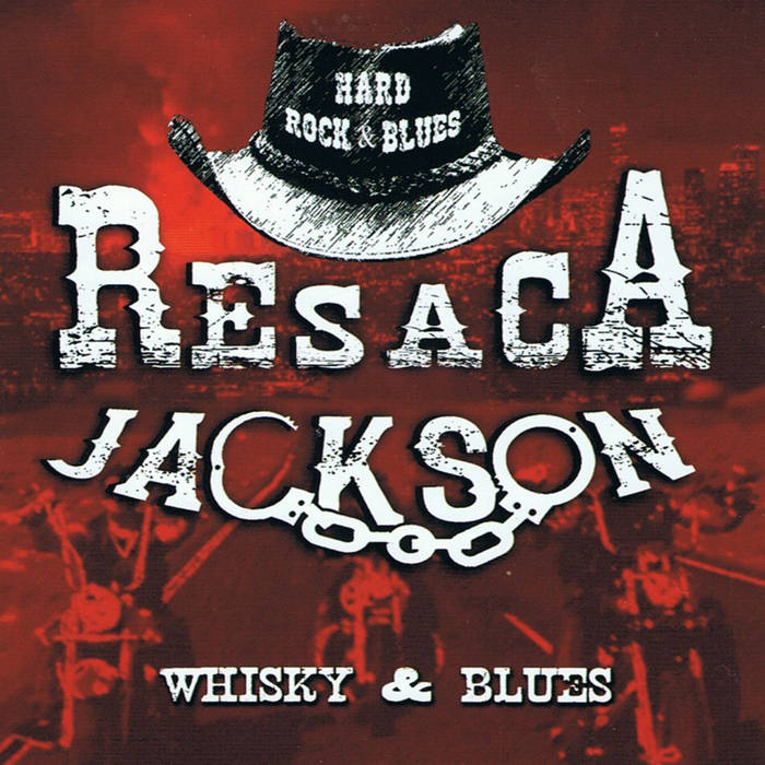 portada del disco 'Whisky & Blues' de Resaca Jackson