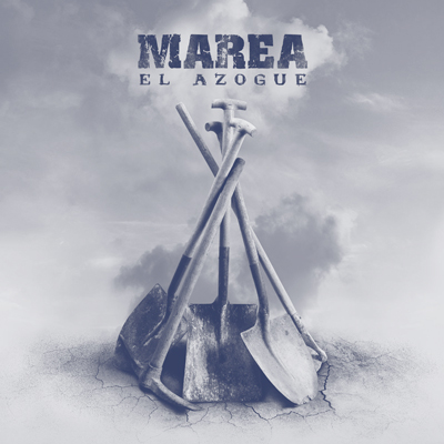 _Marea – ‘El azogue’