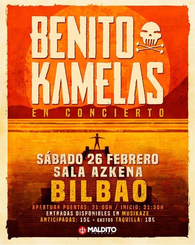 Cartel Benito Kamelas Bilbao